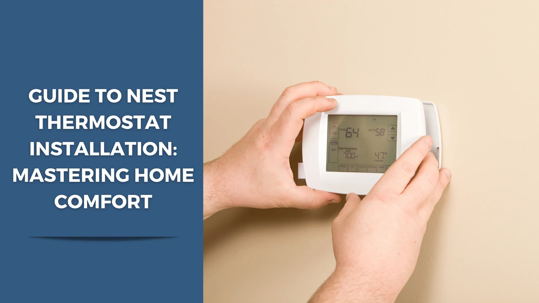 صورة مقال دليل تركيب Nest Thermostat: إتقان الراحة المنزلية
